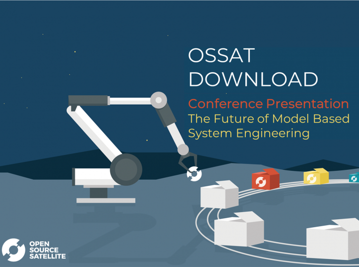 OSSAT Download: The Future of Model Based Systems Engineering